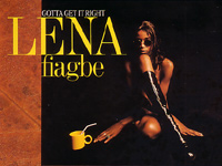 Gotta Get It Right (Lena Fiagbe / Steve Byrd)